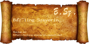 Báling Szeverin névjegykártya